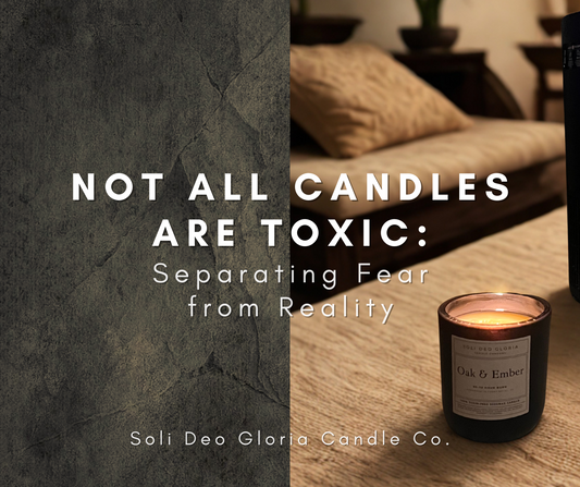 Not All Candles Are Toxic: Separating Fear from Reality