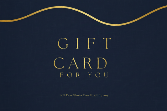 A digital gift card from Soli Deo Gloria Candle Company with a minimalist white script on a green background.